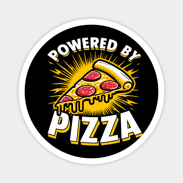 Funny Powered by Pizza Magnet by logiamerch